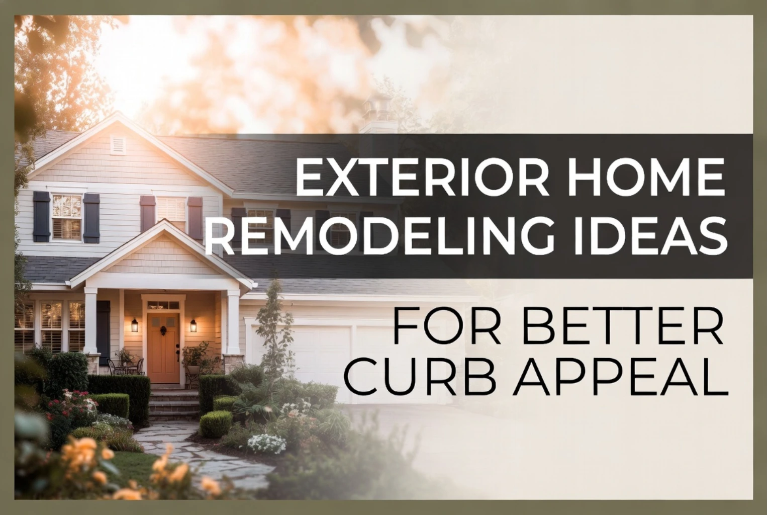 Exterior Home Remodeling
